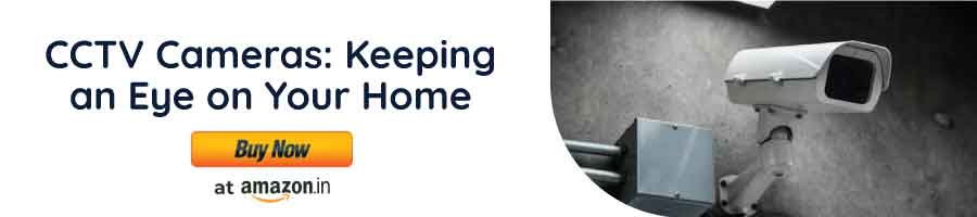 CCTV Cameras: Keeping an Eye on Your Home